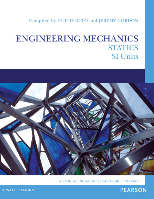 Engineering Mechanics: Statics SI Units (Custom Edition) | Zookal Textbooks | Zookal Textbooks