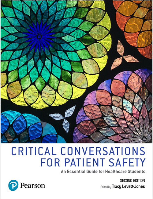 Critical Conversations for Patient Safety: An Essential Guide for Healthcare Students | Zookal Textbooks | Zookal Textbooks