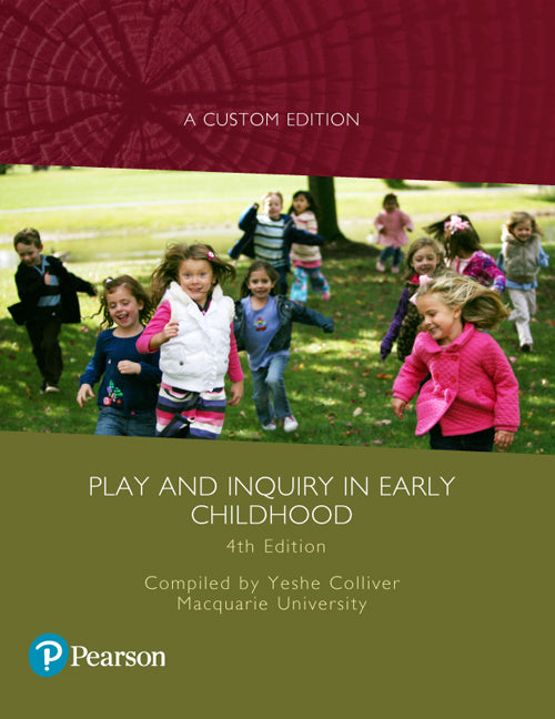 Play and Inquiry in Early Childhood (Custom Edition) | Zookal Textbooks | Zookal Textbooks