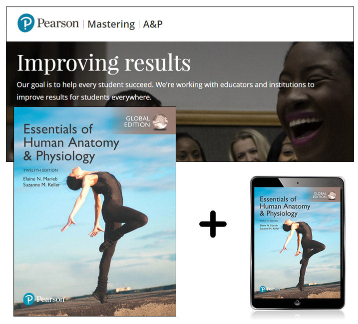 Essentials of Human Anatomy & Physiology, Global Edition + Mastering A&P with eText | Zookal Textbooks | Zookal Textbooks