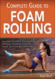 Complete Guide to Foam Rolling | Zookal Textbooks | Zookal Textbooks