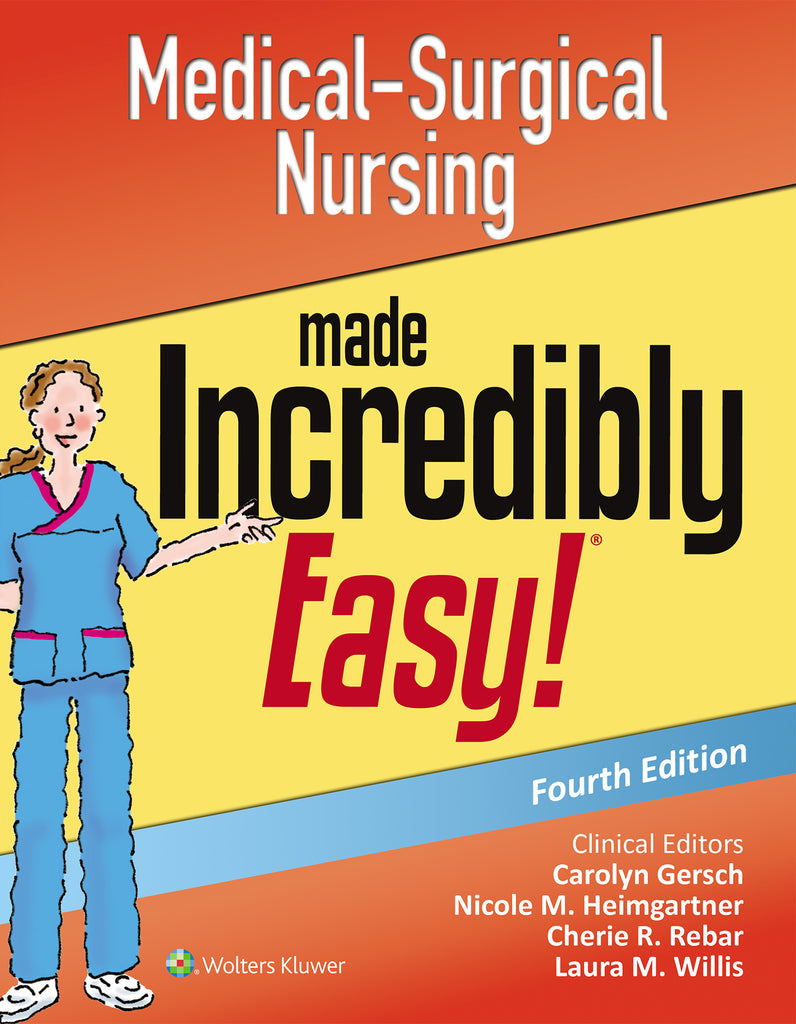 Medical-Surgical Nursing Made Incredibly Easy | Zookal Textbooks | Zookal Textbooks