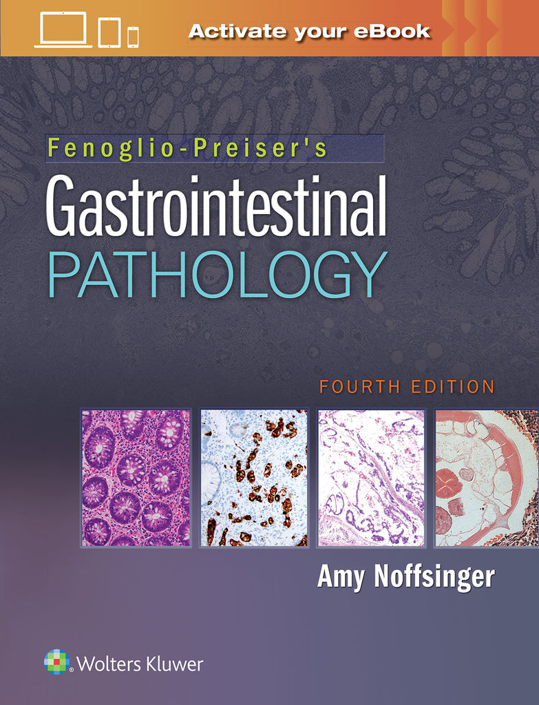 Fenoglio-Preiser's Gastrointestinal Pathology | Zookal Textbooks | Zookal Textbooks