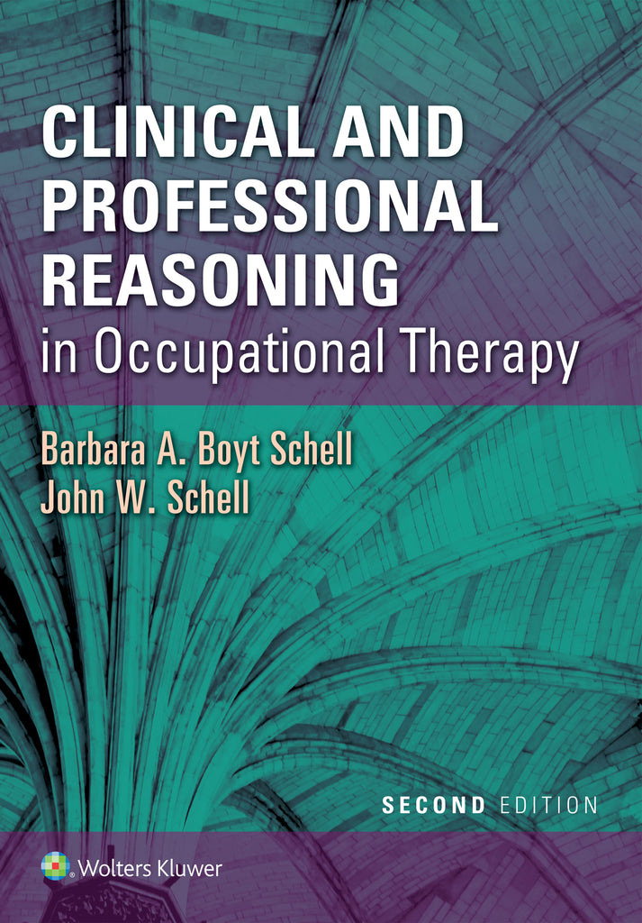 Clinical and Professional Reasoning in Occupational Therapy | Zookal Textbooks | Zookal Textbooks