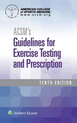 ACSM's Guidelines for Exercise Testing and Prescription | Zookal Textbooks | Zookal Textbooks