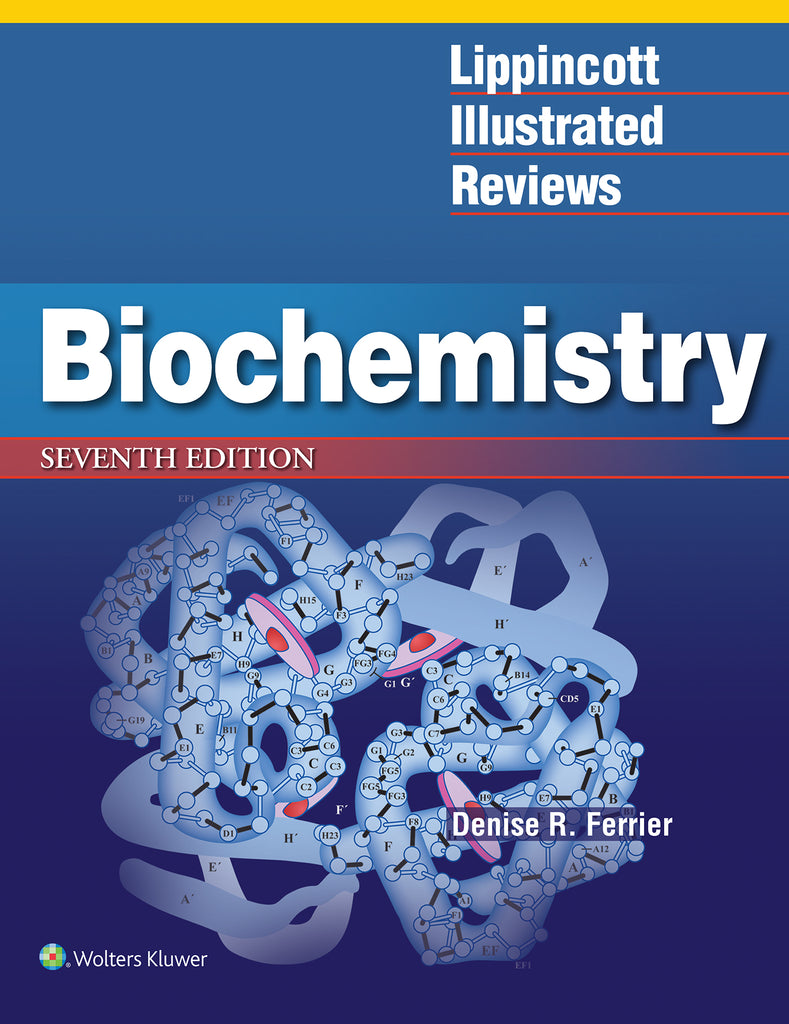 Lippincott Illustrated Reviews: Biochemistry | Zookal Textbooks | Zookal Textbooks