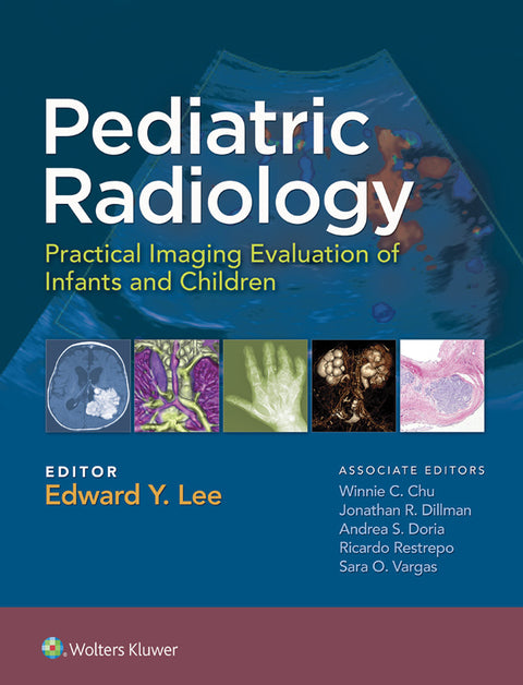 Pediatric Radiology: Practical Imaging Evaluation of Infants and Children | Zookal Textbooks | Zookal Textbooks