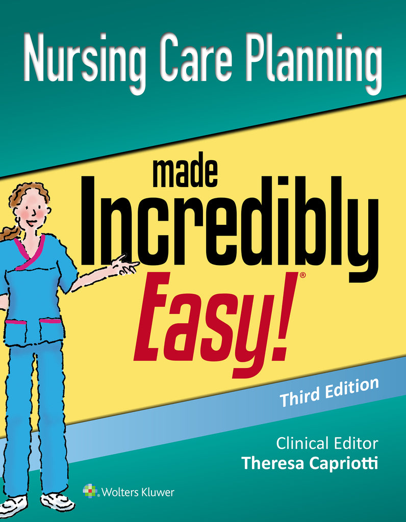 Nursing Care Planning Made Incredibly Easy | Zookal Textbooks | Zookal Textbooks