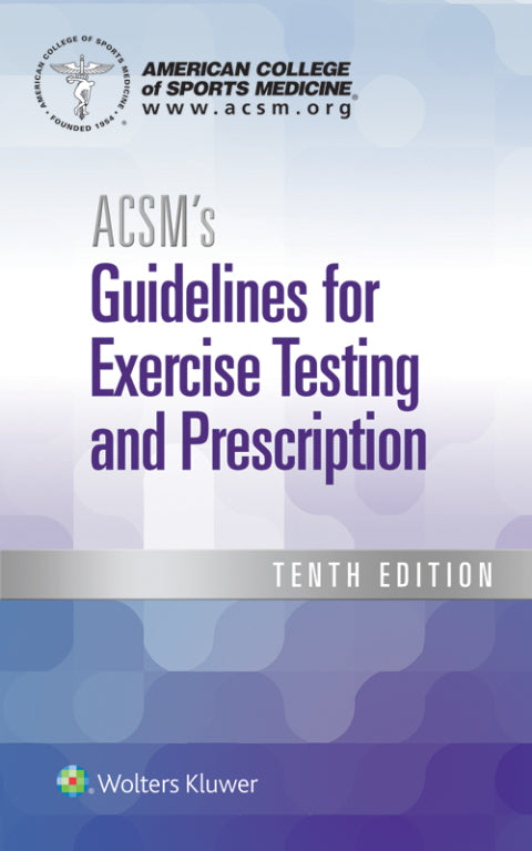 ACSM's Guidelines for Exercise Testing and Prescription | Zookal Textbooks | Zookal Textbooks