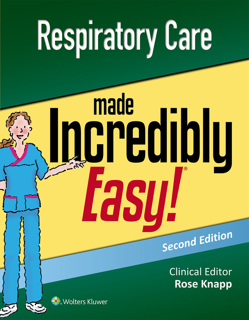 Respiratory Care Made Incredibly Easy! | Zookal Textbooks | Zookal Textbooks
