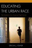 Educating the Urban Race | Zookal Textbooks | Zookal Textbooks