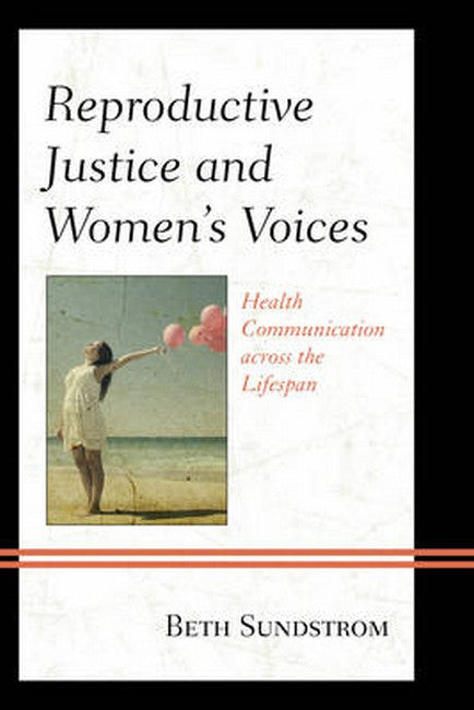 Reproductive Justice and Women's Voices | Zookal Textbooks | Zookal Textbooks
