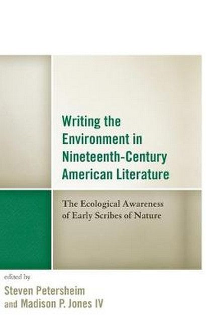 Writing the Environment in Nineteenth-Century American Literature | Zookal Textbooks | Zookal Textbooks