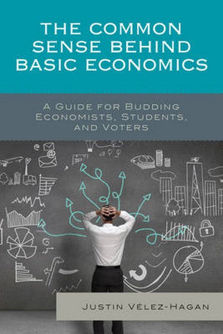 Common Sense behind Basic Economics | Zookal Textbooks | Zookal Textbooks