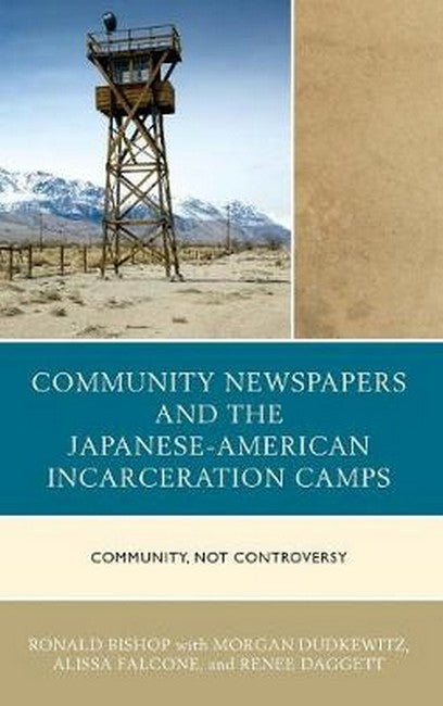 Community Newspapers and the Japanese-American Incarceration Camps | Zookal Textbooks | Zookal Textbooks