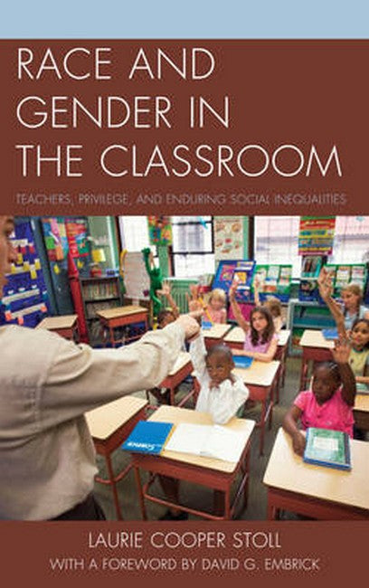 Race and Gender in the Classroom | Zookal Textbooks | Zookal Textbooks