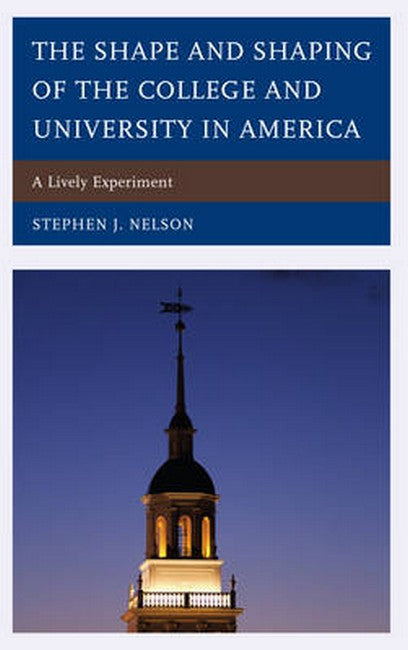 Shape and Shaping of the College and University in America | Zookal Textbooks | Zookal Textbooks