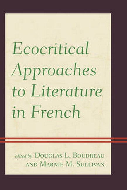 Ecocritical Approaches to Literature in French | Zookal Textbooks | Zookal Textbooks