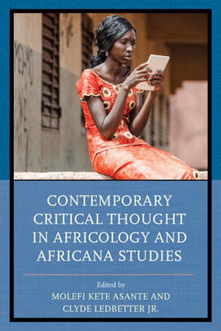 Contemporary Critical Thought in Africology and Africana Studies | Zookal Textbooks | Zookal Textbooks