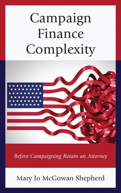 Campaign Finance Complexity | Zookal Textbooks | Zookal Textbooks