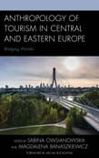 Anthropology of Tourism in Central and Eastern Europe | Zookal Textbooks | Zookal Textbooks