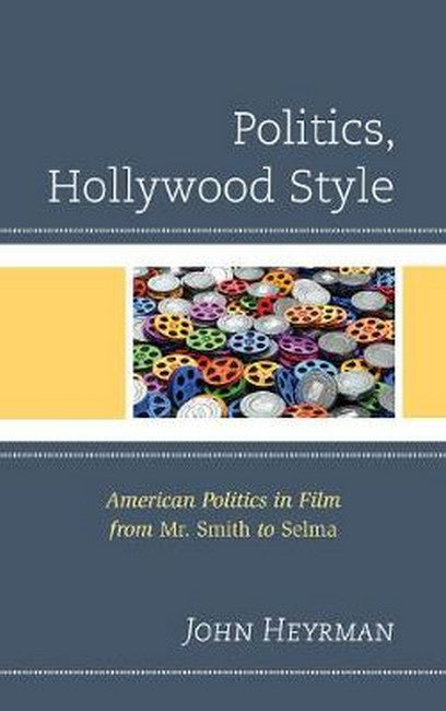 Politics, Hollywood Style | Zookal Textbooks | Zookal Textbooks