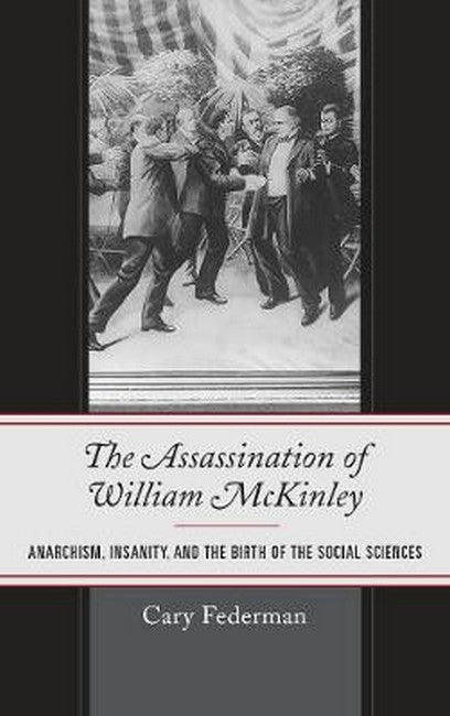 Assassination of William McKinley | Zookal Textbooks | Zookal Textbooks