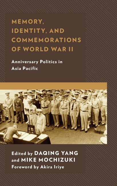 Memory, Identity, and Commemorations of World War II | Zookal Textbooks | Zookal Textbooks