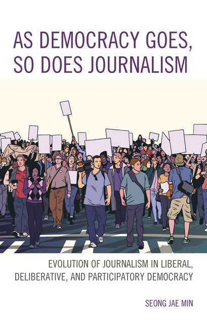 As Democracy Goes, So Does Journalism | Zookal Textbooks | Zookal Textbooks