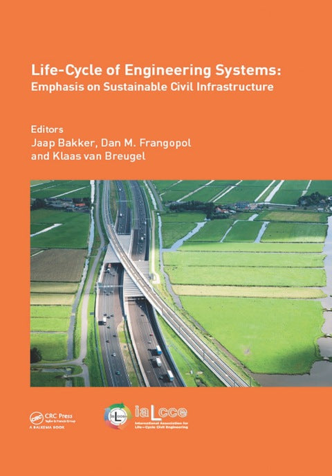 Life-Cycle of Engineering Systems: Emphasis on Sustainable Civil Infrastructure | Zookal Textbooks | Zookal Textbooks
