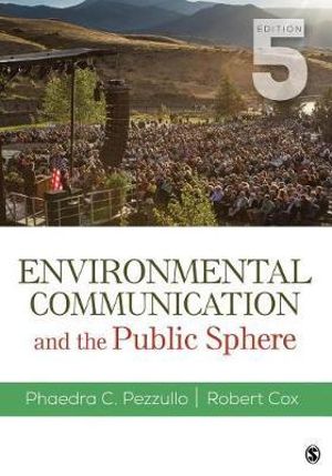 Environmental Communication and the Public Sphere | Zookal Textbooks | Zookal Textbooks
