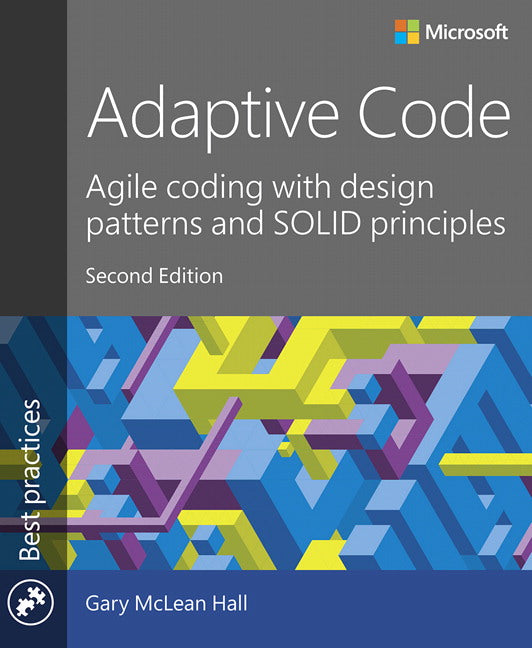 Adaptive Code: Agile coding with design patterns and SOLID principles | Zookal Textbooks | Zookal Textbooks