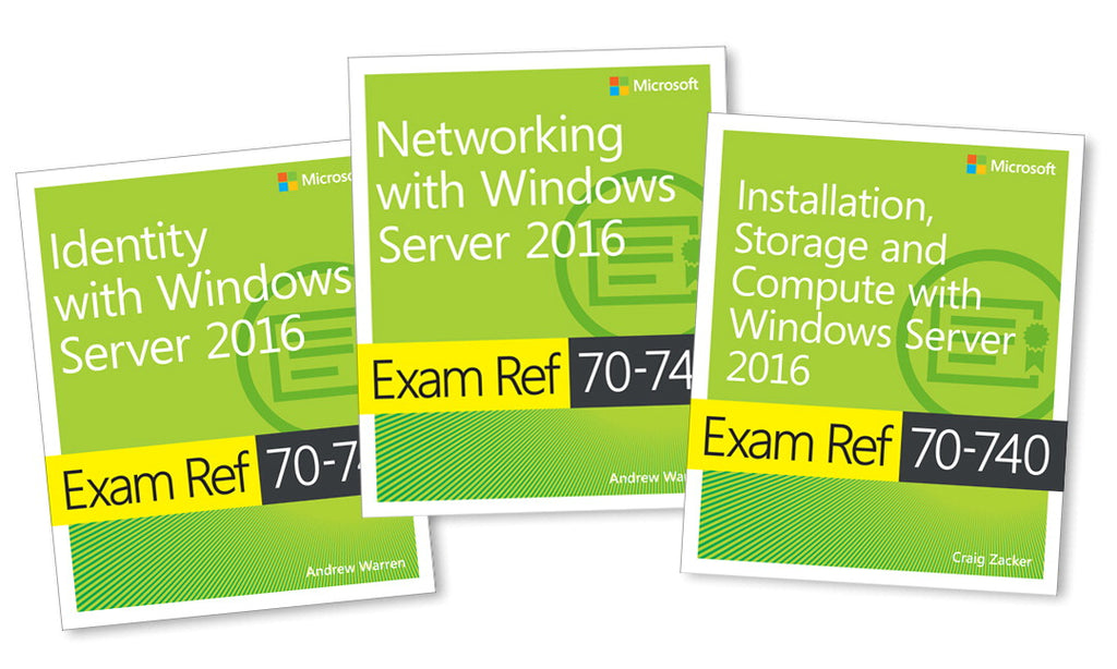 Exam Refs 70-740, 70-741, and 70-742 MCSA Windows Server 2016 | Zookal Textbooks | Zookal Textbooks