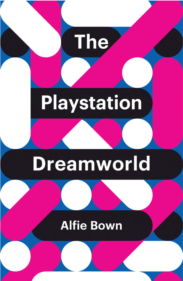 The PlayStation Dreamworld | Zookal Textbooks | Zookal Textbooks