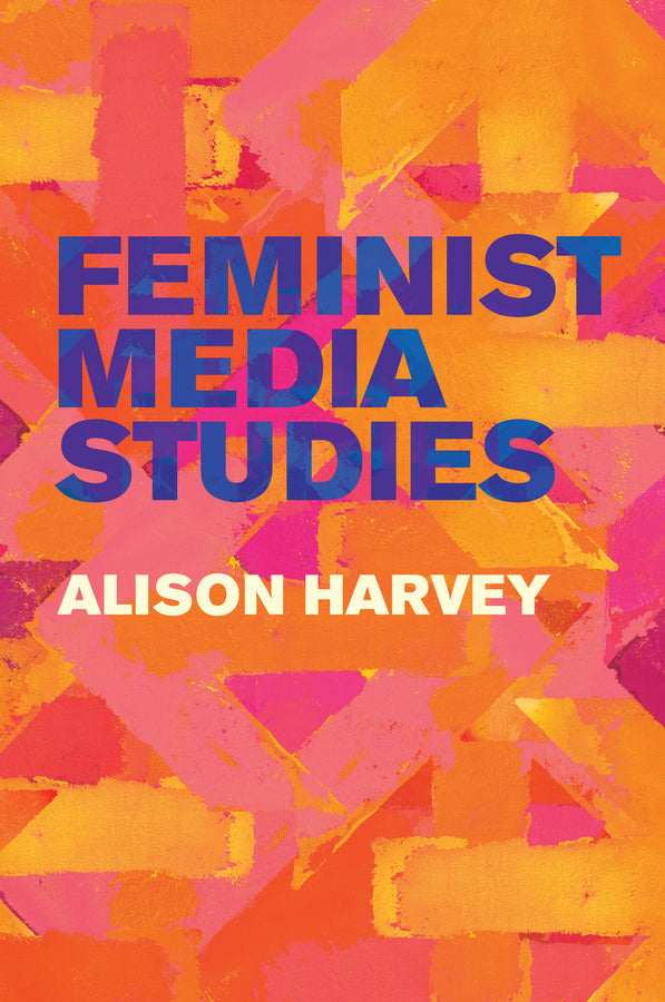 Feminist Media Studies | Zookal Textbooks | Zookal Textbooks
