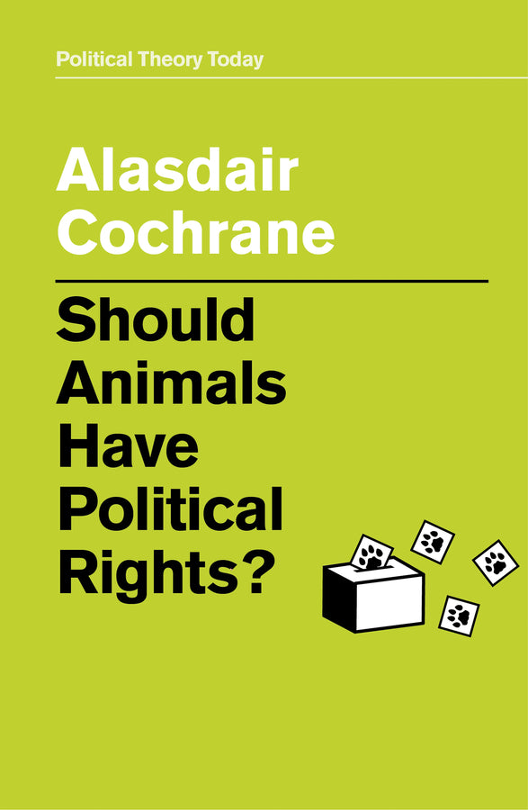 Should Animals Have Political Rights? | Zookal Textbooks | Zookal Textbooks