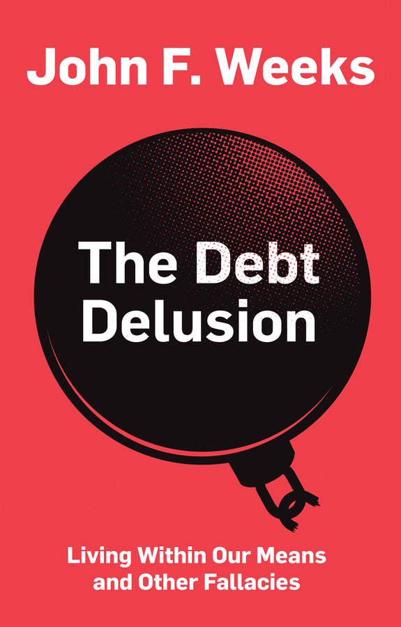 The Debt Delusion | Zookal Textbooks | Zookal Textbooks