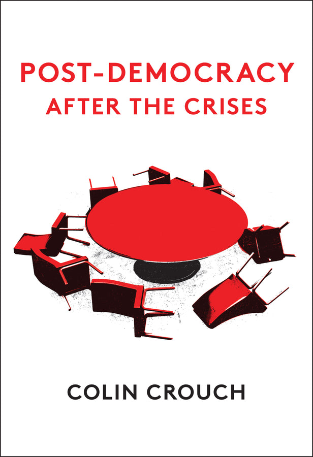 Post-Democracy After the Crises | Zookal Textbooks | Zookal Textbooks