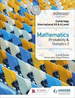 Cambridge International AS & A Level Mathematics Probability & Statistics 2 | Zookal Textbooks | Zookal Textbooks