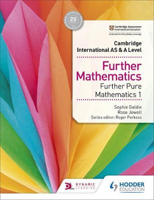 Cambridge International AS & A Level Further Mathematics Further Pure Mathematics 1 | Zookal Textbooks | Zookal Textbooks