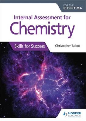  Internal Assessment for Chemistry for the IB Diploma: Skills for Success | Zookal Textbooks | Zookal Textbooks