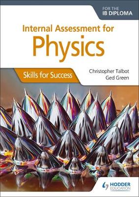 Internal Assessment Physics for the IB Diploma: Skills for Success | Zookal Textbooks | Zookal Textbooks