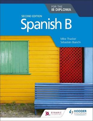 Spanish B for the IB Diploma Second Edition | Zookal Textbooks | Zookal Textbooks