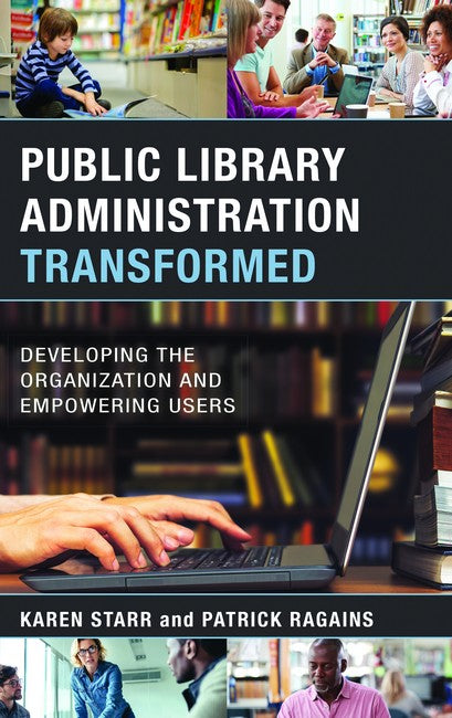 Public Library Administration Transformed | Zookal Textbooks | Zookal Textbooks