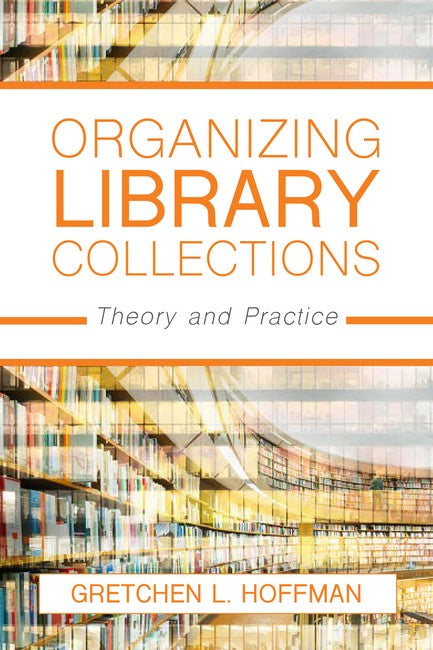 Organizing Library Collections | Zookal Textbooks | Zookal Textbooks