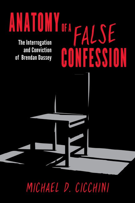 Anatomy of a False Confession | Zookal Textbooks | Zookal Textbooks