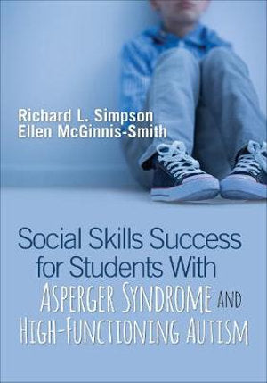 Social Skills Success for Students With Asperger Syndrome and High-Functioning Autism | Zookal Textbooks | Zookal Textbooks