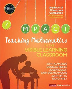 Teaching Mathematics in the Visible Learning Classroom, Grades 6-8 | Zookal Textbooks | Zookal Textbooks