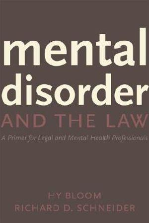 Mental Disorder and the Law | Zookal Textbooks | Zookal Textbooks
