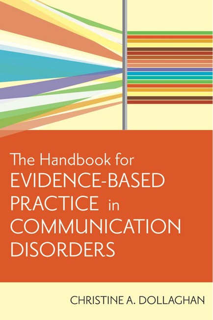 The Handbook for Evidence-Based Practice in Communication Disorders | Zookal Textbooks | Zookal Textbooks